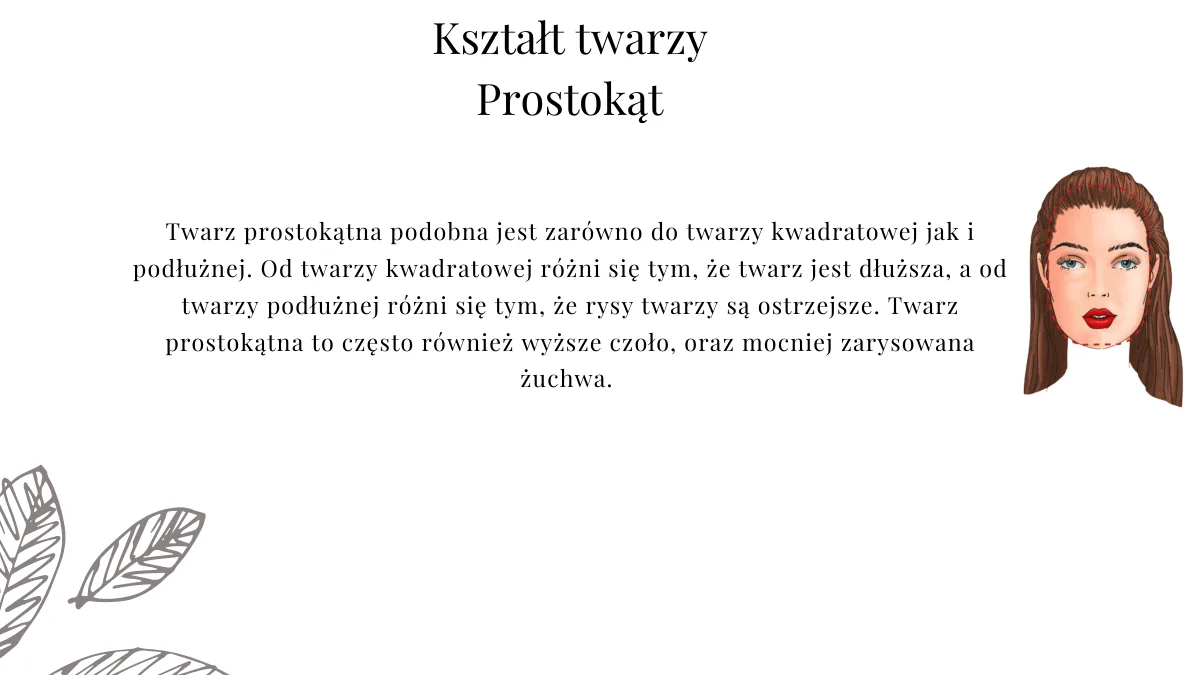 Analiza kształtu twarzy online Przykładowa strona raportu: opis twarzy prostokątnej z ilustracją